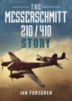 Book cover of: Messerschmitt 210 410 Story. By: Jan Forsgren