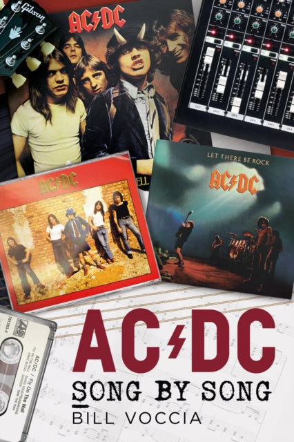 AC-DC, Song by Song 9781781559499 Bill Voccia