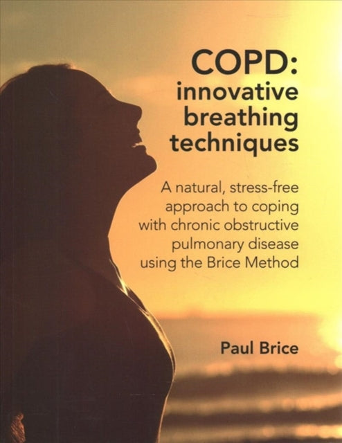 Book cover of: COPD: Innovative Breathing Techniques