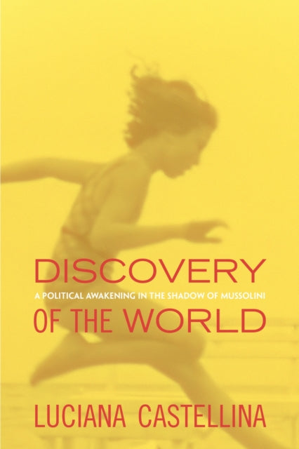 Book cover of: Discovery of the World. By: Luciana Castellina