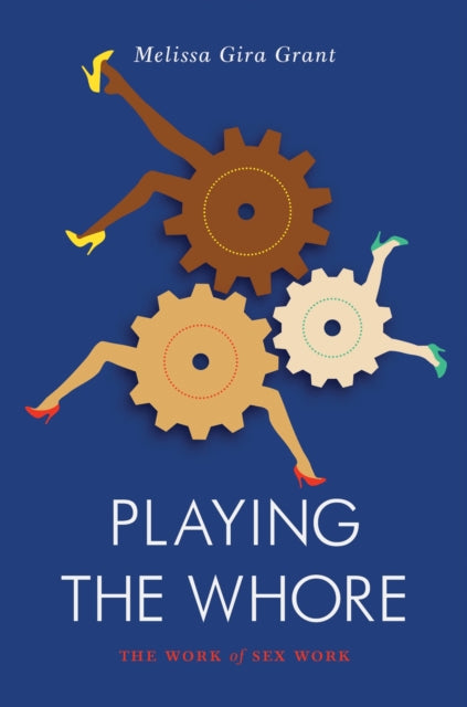 Book cover of: Playing the Whore