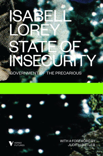 Book cover of: State of Insecurity. By: Isabell Lorey