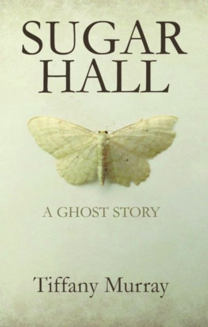 Book cover of: Sugar Hall