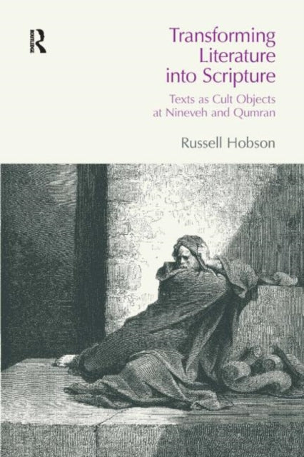 Book cover of: Transforming Literature into Scripture. By: Russell Hobson