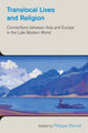 Book cover of: Translocal Lives and Religion. By: Gwilym Beckerlegge