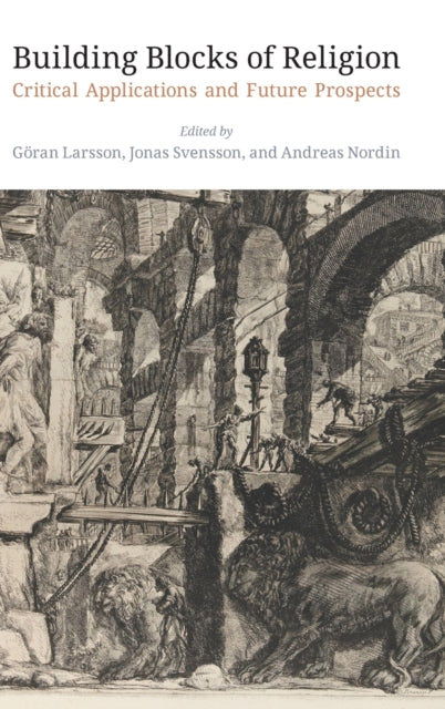 Book cover of: Building Blocks of Religion. By: Göran Larsson