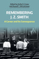 Book cover of: Remembering J. Z. Smith. By: Emily D. Crews