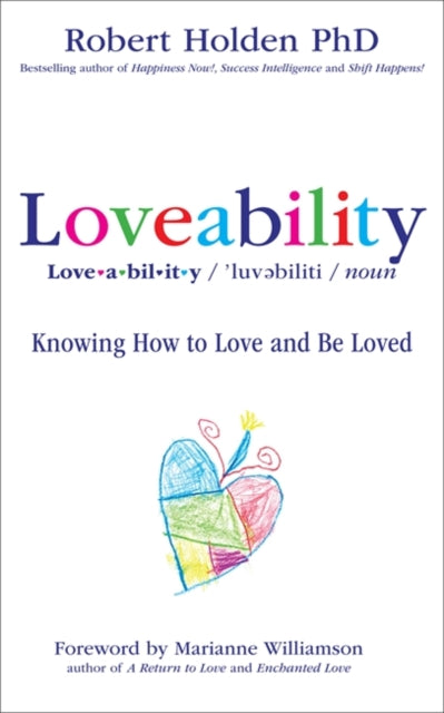 Book cover of: Loveability. By: Robert Holden