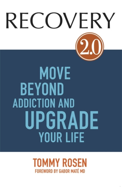 Book cover of: RECOVERY 2.0. By: Tommy Rosen