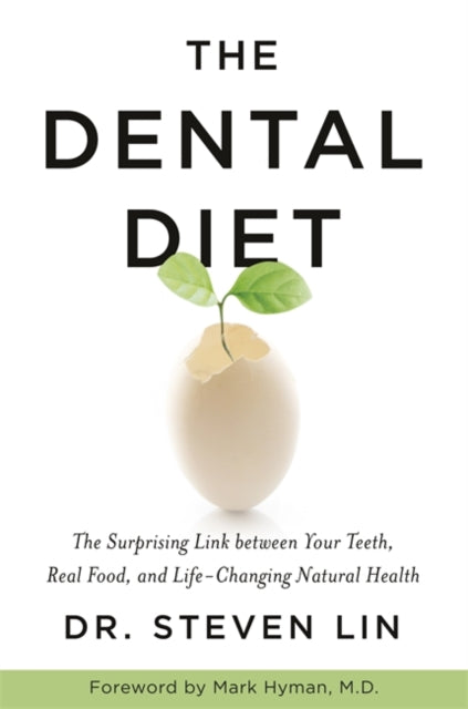 The Dental Diet