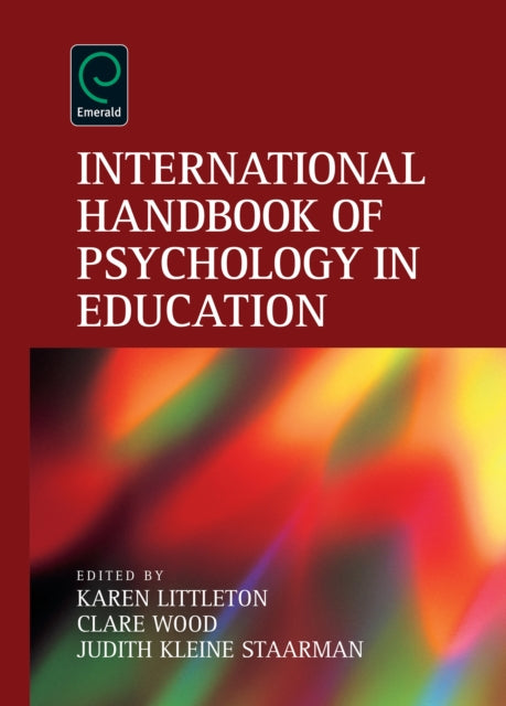 Book cover of: International Handbook of Psychology in Education. By: Karen Littleton     