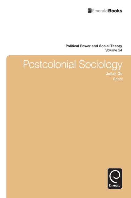 Book cover of: Postcolonial Sociology. By: Julian Go