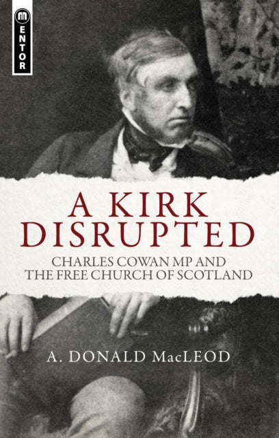 Book cover of: Kirk Disrupted. By: A. Donald MacLeod