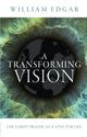 Book cover of: Transforming Vision. By: William Edgar