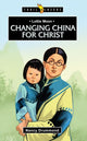 Book cover of: Lottie Moon: Changing China for Christ. By: Nancy Drummond