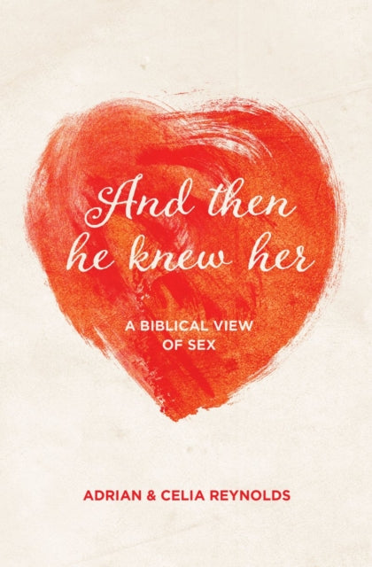 Book cover of: And Then He Knew Her. By: Adrian Reynolds