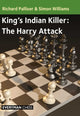 Book cover of: King's Indian Killer: The Harry Attack. By: Richard Palliser