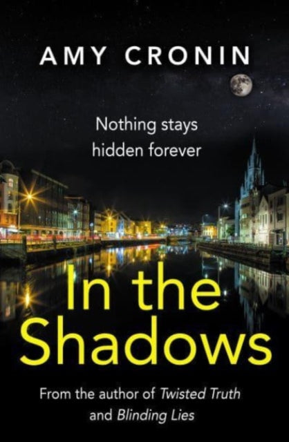 Book cover of: In The Shadows. By: Amy Cronin