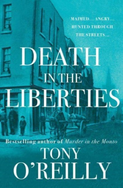Book cover of: Death in the Liberties. By: Tony OReilly