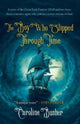 Book cover of: Boy who Slipped Th Time