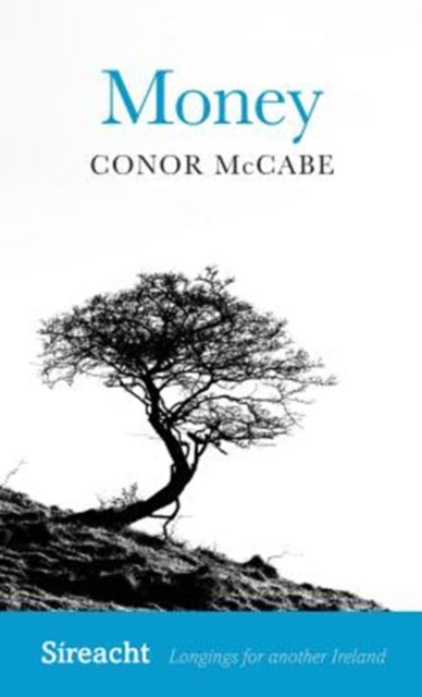 Book cover of: Money. By: Conor McCabe