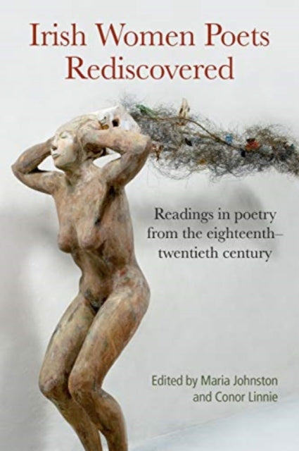 Book cover of: Irish Women Poets Rediscovered. By: Maria Johnston Maria