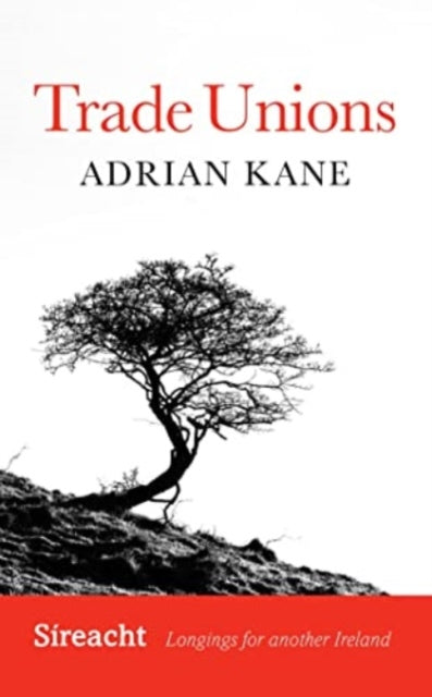Book cover of: Trade Union Renewal. By: Adrian Kane