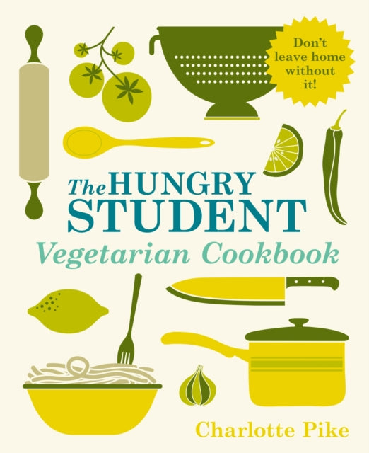 Hungry Student Vegetarian Cookbook 9781782060086 Charlotte Pike