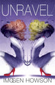 Book cover of: Linked: Unravel. By: Imogen Howson
