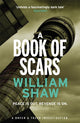 Book cover of: Book of Scars. By: William Shaw