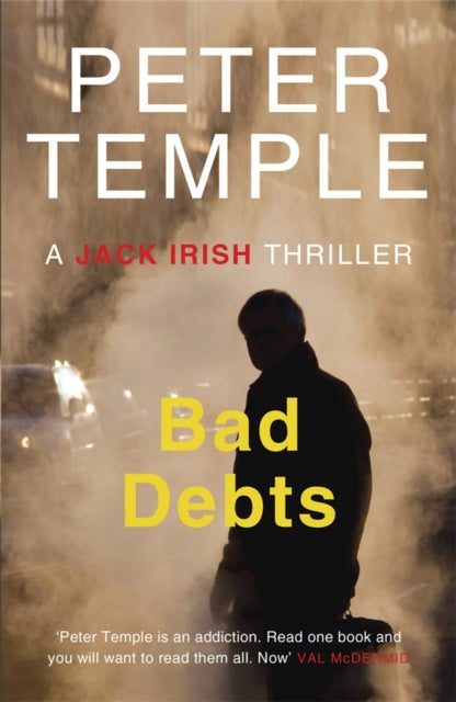Book cover of: Bad Debts. By: Peter Temple