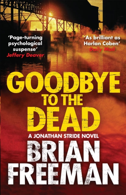Book cover of: Goodbye to the Dead. By: Brian Freeman