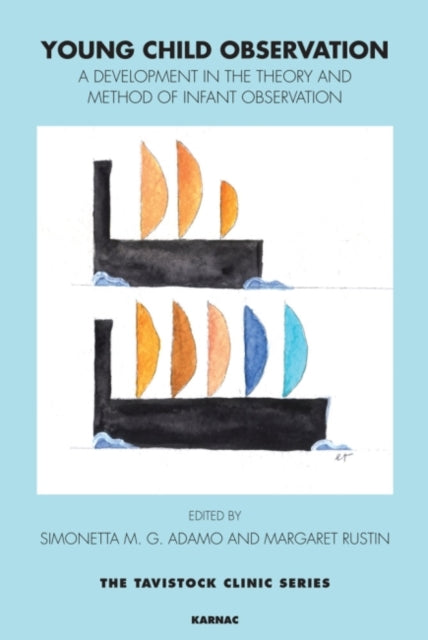 Book cover of: Young Child Observation. By: Simonetta M. G. Adamo