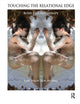 Book cover of: Touching the Relational Edge. By: Asaf Rolef Ben-Shahar