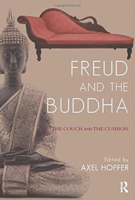 Book cover of: Freud and the Buddha. By: Axel Hoffer