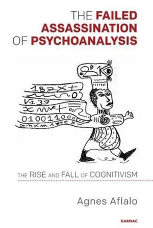 Failed Assassination of Psychoanalysis