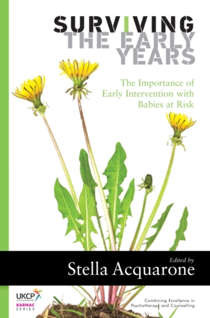 Book cover of: Surviving the Early Years. By: Stella Acquarone