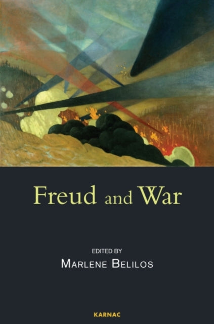 Book cover of: Freud and War. By: Marlène Belilos