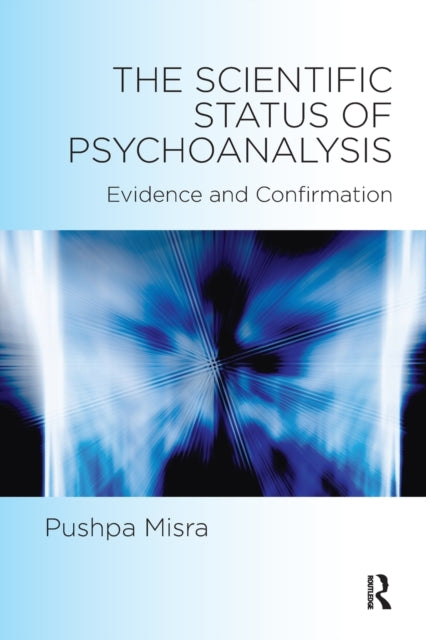 Book cover of: Scientific Status of Psychoanalysis. By: Pushpa Misra
