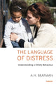 Book cover of: Language of Distress. By: A. H. Brafman