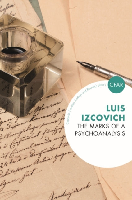 Book cover of: Marks of a Psychoanalysis. By: Luis Izcovich