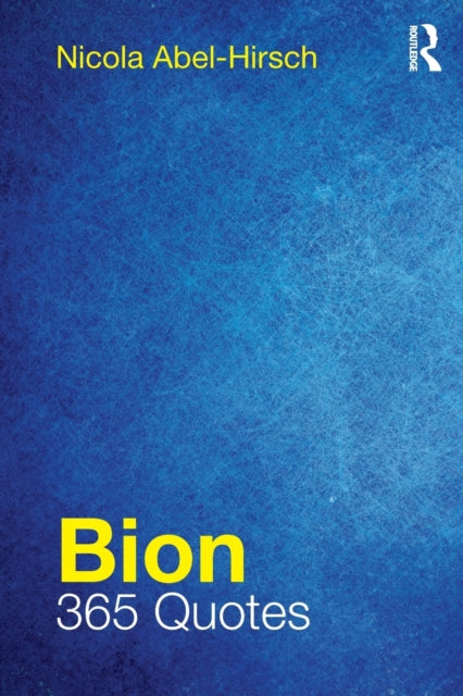 Book cover of: Bion. By: Nicola Abel-Hirsch
