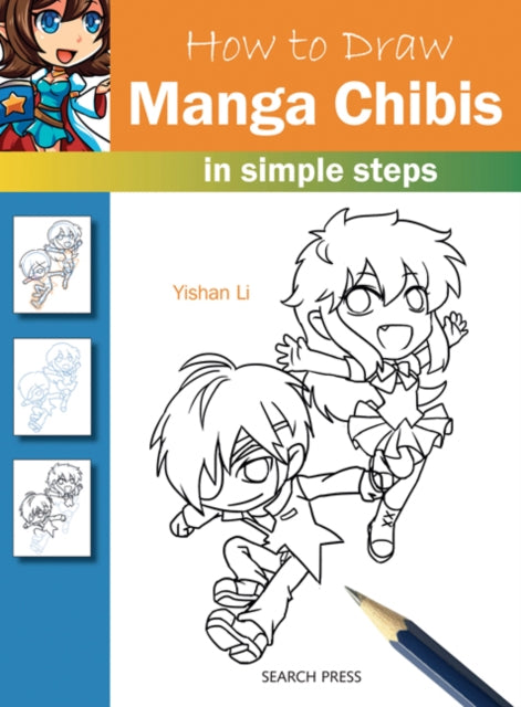 Book cover of: How to Draw: Manga Chibis. By: Yishan Li