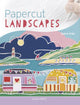 Book cover of: Papercut Landscapes. By: Sarah King
