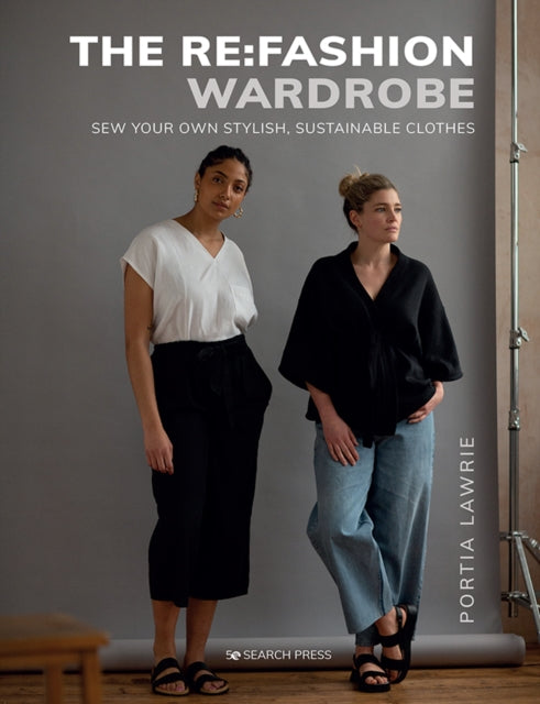 Book cover of: Re:Fashion Wardrobe. By: Portia Lawrie