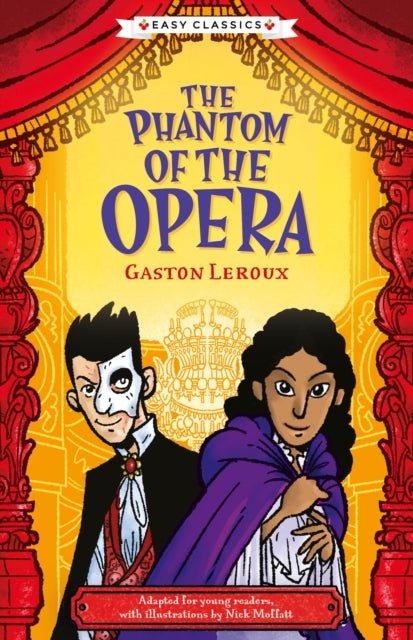 Creepy Classics: The Phantom of the Opera (Easy Classics) 9781782262862 Gemma Barder