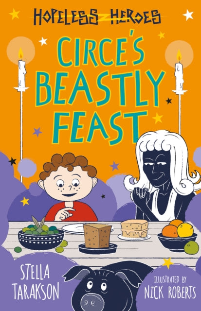 Circe's Beastly Feast 9781782263517 Stella Tarakson