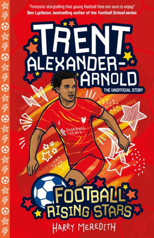 Football Rising Stars: Trent Alexander-Arnold