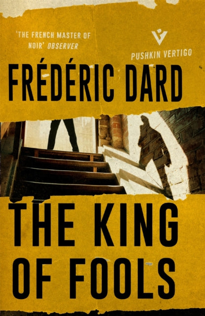 Book cover of: King of Fools. By: Frédéric Dard