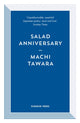 Book cover of: Salad Anniversary. By: Machi Tawara